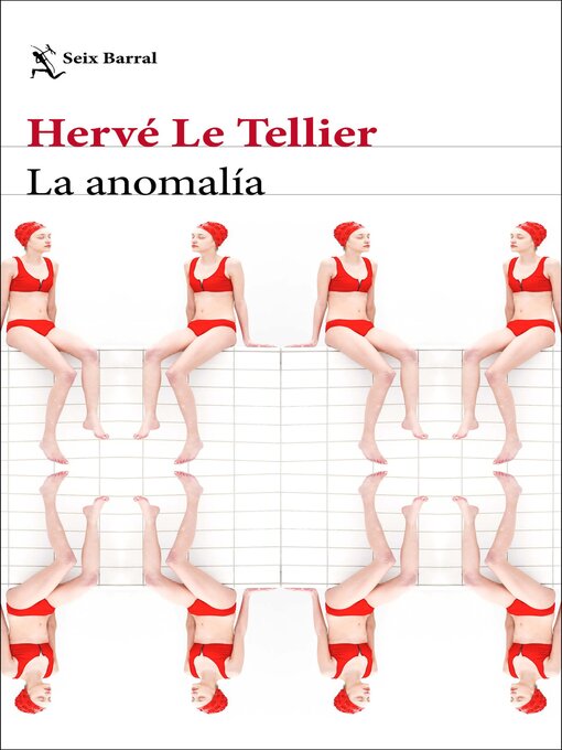 Title details for La anomalía by Hervé Le Tellier - Available